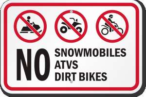 No snowmobiles atvs bikes sign k 0523